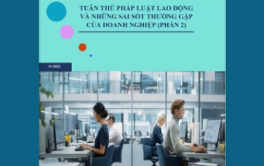 Announcement: Release of the publication “Legal guidelines: Labor law compliance and common errors made by enterprises (Part 2)”